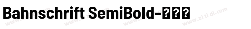Bahnschrift SemiBold字体转换